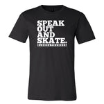 Blood & Thunder "Speak Out And Skate" t-shirt
